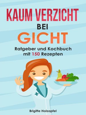 cover image of Kaum Verzicht bei Gicht